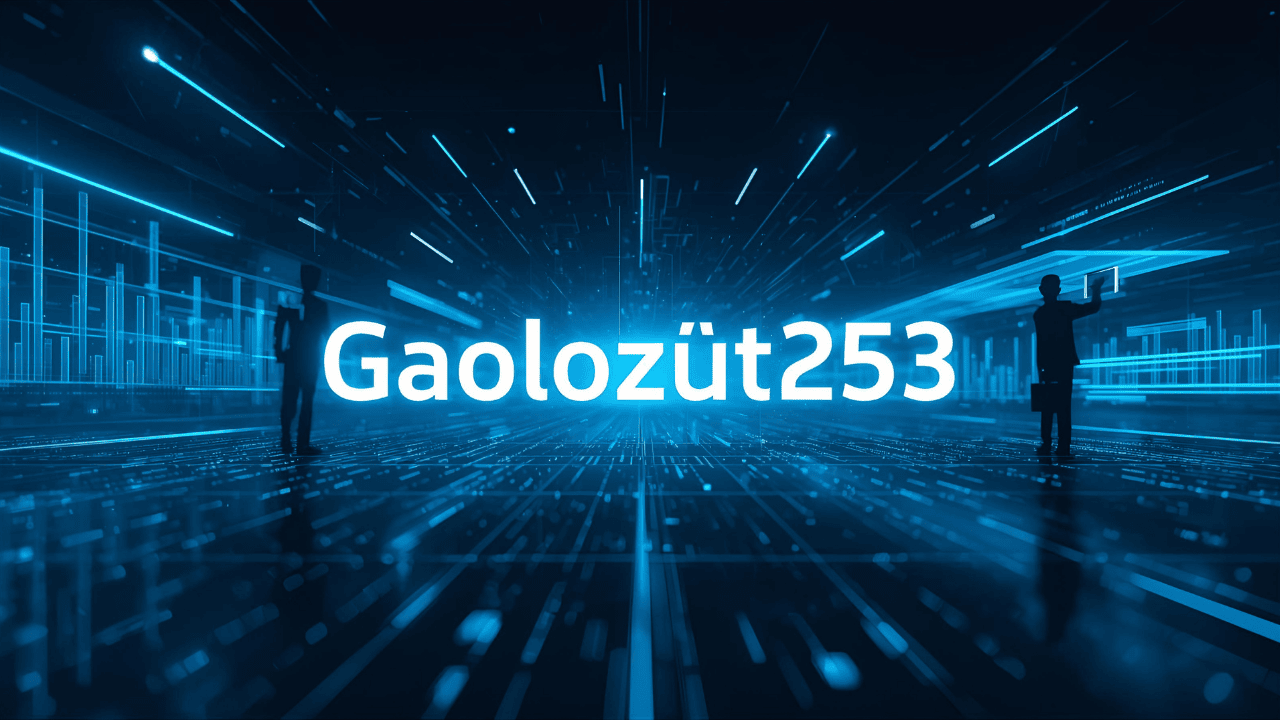 Gaolozut253: Essential Insights for Modern Users